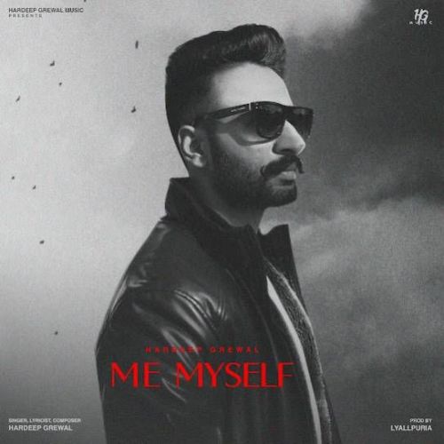 Me Myself Hardeep Grewal mp3 song ringtone, Me Myself Hardeep Grewal Ringtone Download - RiskyJatt.Com