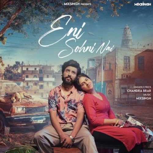 Eni Sohni Nai Chandra Brar mp3 song ringtone, Eni Sohni Nai Chandra Brar Ringtone Download - RiskyJatt.Com