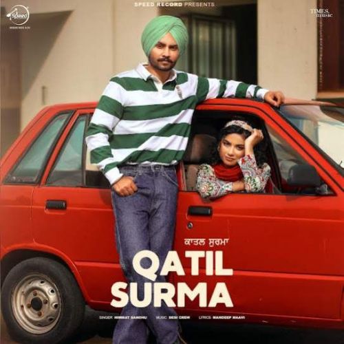 Qatil Surma Himmat Sandhu mp3 song ringtone, Qatil Surma Himmat Sandhu Ringtone Download - RiskyJatt.Com