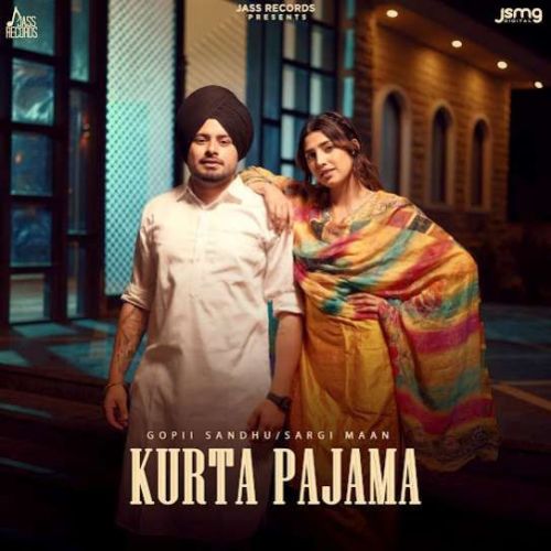 Kurta Pajama Gopii Sandhu, Sargi Maan mp3 song ringtone, Kurta Pajama Gopii Sandhu, Sargi Maan Ringtone Download - RiskyJatt.Com