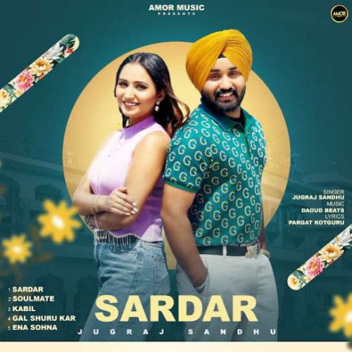 Ena Sohna Jugraj Sandhu mp3 song ringtone, Sardar Jugraj Sandhu Ringtone Download - RiskyJatt.Com