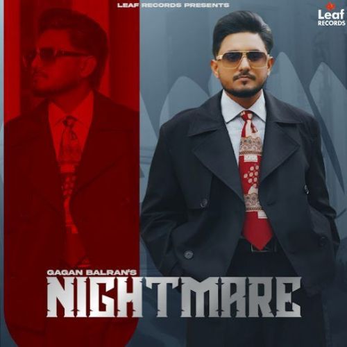 Nightmare Gagan Balran mp3 song ringtone, Nightmare Gagan Balran Ringtone Download - RiskyJatt.Com