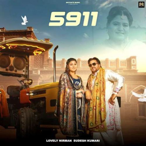 5911 Lovely Nirman, Sudesh Kumari mp3 song ringtone, 5911 Lovely Nirman, Sudesh Kumari Ringtone Download - RiskyJatt.Com