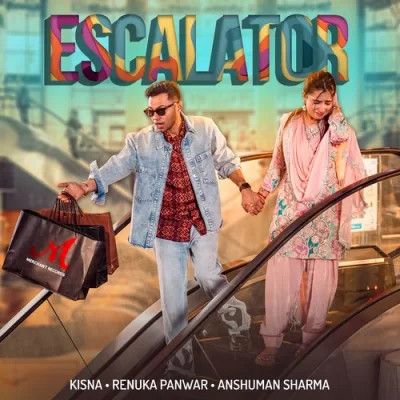 Escalator Kisna, Renuka Panwar mp3 song ringtone, Escalator Kisna, Renuka Panwar Ringtone Download - RiskyJatt.Com