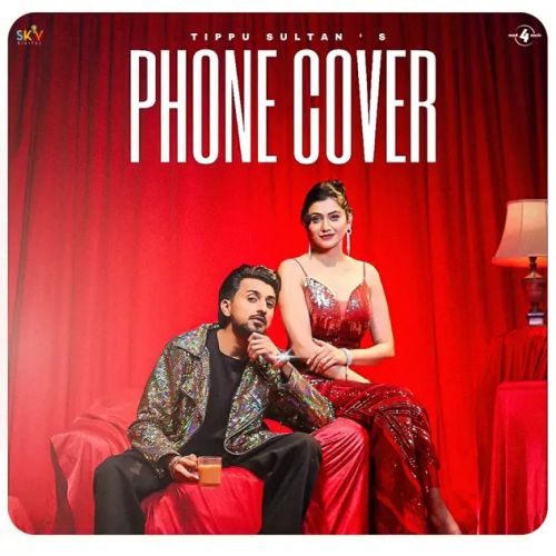 Phone Cover Tippu Sultan mp3 song ringtone, Phone Cover Tippu Sultan Ringtone Download - RiskyJatt.Com