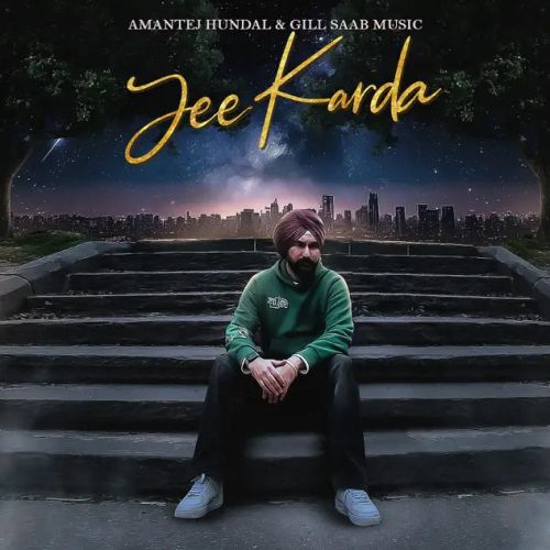 Jee Karda Amantej Hundal mp3 song ringtone, Jee Karda Amantej Hundal Ringtone Download - RiskyJatt.Com