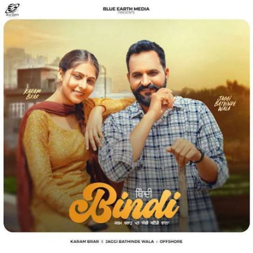 Bindi Karam Brar, Jaggi Bathinde Wala mp3 song ringtone, Bindi Karam Brar, Jaggi Bathinde Wala Ringtone Download - RiskyJatt.Com