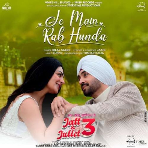 Je Main Rab Hunda Bilal Saeed mp3 song ringtone, Je Main Rab Hunda Bilal Saeed Ringtone Download - RiskyJatt.Com