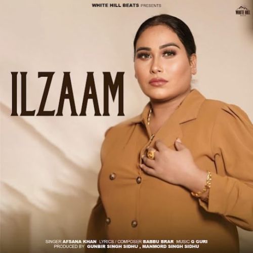 Ilzaam Afsana Khan mp3 song ringtone, Ilzaam Afsana Khan Ringtone Download - RiskyJatt.Com