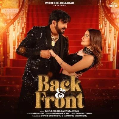 Back & Front Surender Romio, Swara Verma mp3 song ringtone, Back & Front Surender Romio, Swara Verma Ringtone Download - RiskyJatt.Com