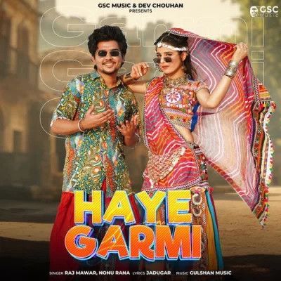 Haye Garmi Raj Mawar, Nonu Rana mp3 song ringtone, Haye Garmi Raj Mawar, Nonu Rana Ringtone Download - RiskyJatt.Com