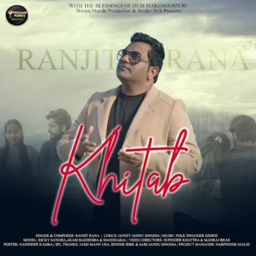 KHITAB Ranjit Rana mp3 song ringtone, KHITAB Ranjit Rana Ringtone Download - RiskyJatt.Com