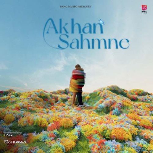 Akhan Sahmne Harvi mp3 song ringtone, Akhan Sahmne Harvi Ringtone Download - RiskyJatt.Com