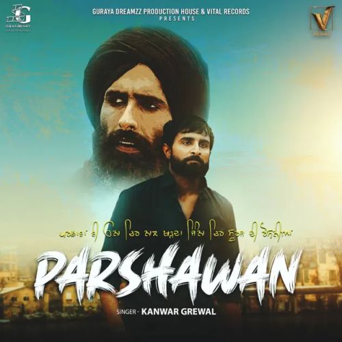 Parshawan Kanwar Grewal mp3 song ringtone, Parshawan Kanwar Grewal Ringtone Download - RiskyJatt.Com