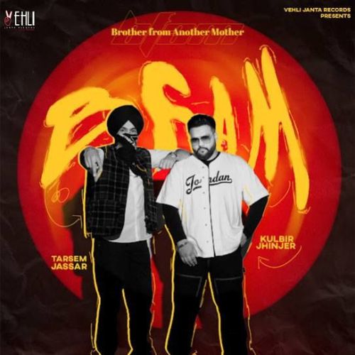 Brother From Another Mother Tarsem Jassar, Kulbir Jhinjer mp3 song ringtone, Brother From Another Mother Tarsem Jassar, Kulbir Jhinjer Ringtone Download - RiskyJatt.Com