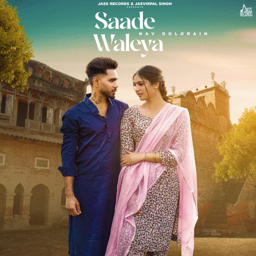 Saade Waleya Nav Dolorain mp3 song ringtone, Saade Waleya Nav Dolorain Ringtone Download - RiskyJatt.Com