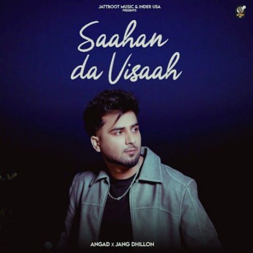 Saahan Da Visaah Angad mp3 song ringtone, Saahan Da Visaah Angad Ringtone Download - RiskyJatt.Com