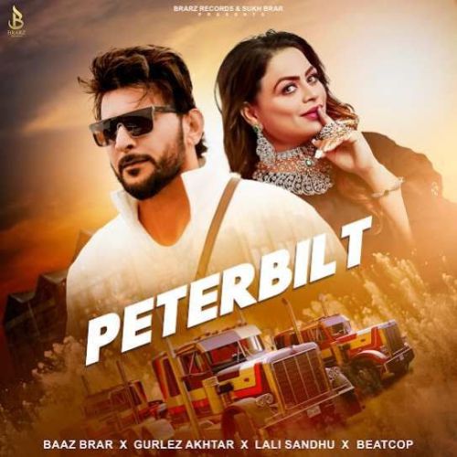 Peterbilt Baaz Brar mp3 song ringtone, Peterbilt Baaz Brar Ringtone Download - RiskyJatt.Com