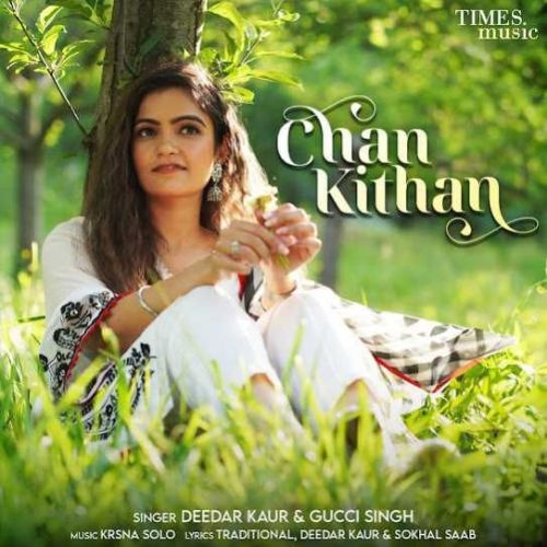 Chan Kithan Deedar Kaur mp3 song ringtone, Chan Kithan Deedar Kaur Ringtone Download - RiskyJatt.Com