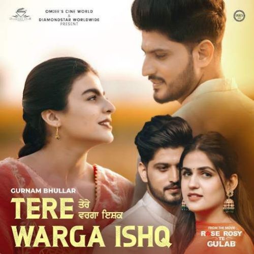 Tere Warga Ishq Gurnam Bhullar mp3 song ringtone, Tere Warga Ishq Gurnam Bhullar Ringtone Download - RiskyJatt.Com