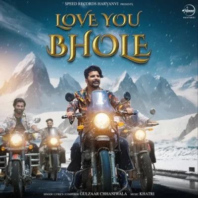 Love You Bhole Gulzaar Chhaniwala mp3 song ringtone, Love You Bhole Gulzaar Chhaniwala Ringtone Download - RiskyJatt.Com