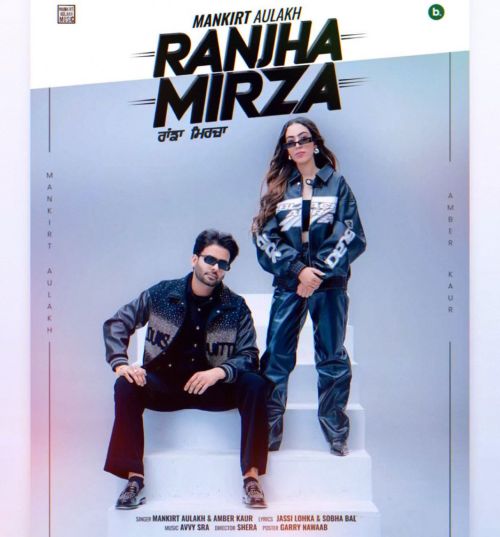 Ranjha Mirza Mankirt Aulakh mp3 song ringtone, Ranjha Mirza Mankirt Aulakh Ringtone Download - RiskyJatt.Com