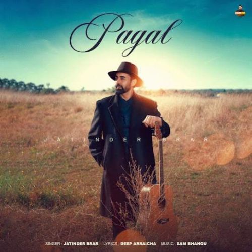 Pagal Jatinder Brar mp3 song ringtone, Pagal Jatinder Brar Ringtone Download - RiskyJatt.Com