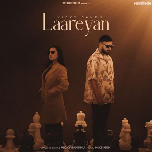 Laareyan Vicky Sandhu mp3 song ringtone, Laareyan Vicky Sandhu Ringtone Download - RiskyJatt.Com