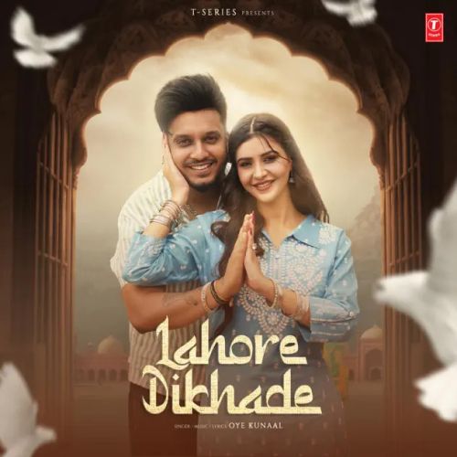 Lahore Dikhade Oye Kunaal mp3 song ringtone, Lahore Dikhade Oye Kunaal Ringtone Download - RiskyJatt.Com