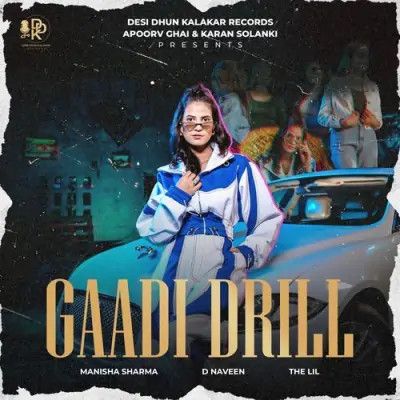 Gaadi Drill Manisha Sharma mp3 song ringtone, Gaadi Drill Manisha Sharma Ringtone Download - RiskyJatt.Com