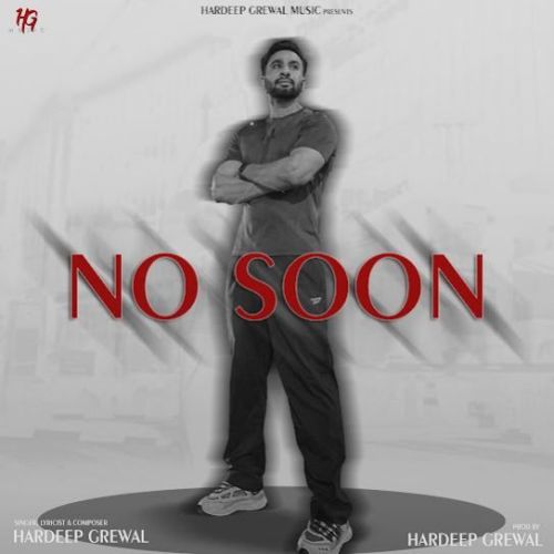 No Soon Hardeep Grewal mp3 song ringtone, No Soon Hardeep Grewal Ringtone Download - RiskyJatt.Com