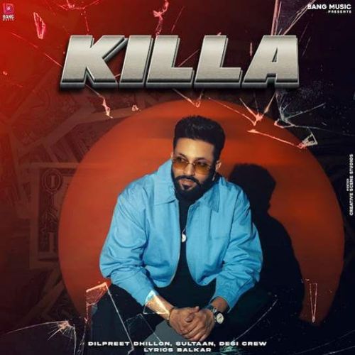 Killa Dilpreet Dhillon mp3 song ringtone, Killa Dilpreet Dhillon Ringtone Download - RiskyJatt.Com