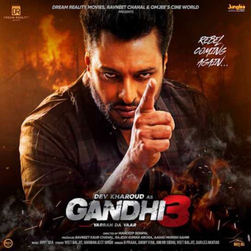 Chann B Praak mp3 song ringtone, Gandhi 3 Yarran Da Yaar B Praak Ringtone Download - RiskyJatt.Com