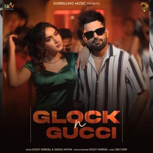 Glock N Gucci Goldy Shergill mp3 song ringtone, Glock N Gucci Goldy Shergill Ringtone Download - RiskyJatt.Com