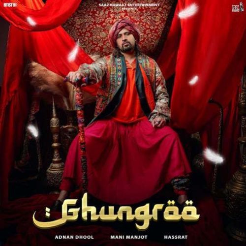 Ghungroo Adnan Dhool mp3 song ringtone, Ghungroo Adnan Dhool Ringtone Download - RiskyJatt.Com