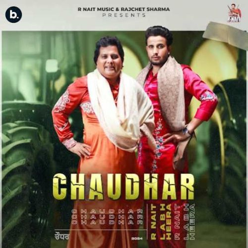 Chaudhar R. Nait mp3 song ringtone, Chaudhar R. Nait Ringtone Download - RiskyJatt.Com