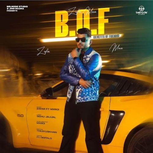 B.O.F (Benefits of Friends) Zafar mp3 song ringtone, B.O.F (Benefits of Friends) Zafar Ringtone Download - RiskyJatt.Com