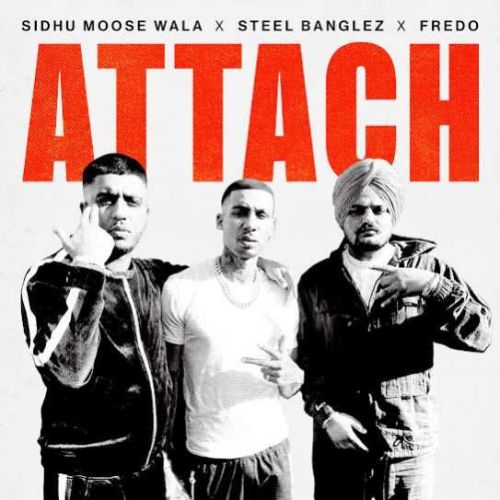 Attach Sidhu Moose Wala mp3 song ringtone, Attach Sidhu Moose Wala Ringtone Download - RiskyJatt.Com