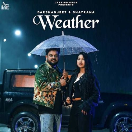 Weather Darshanjeet mp3 song ringtone, Weather Darshanjeet Ringtone Download - RiskyJatt.Com