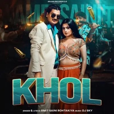 KHOL Amit Saini Rohtakiya mp3 song ringtone, Khol Amit Saini Rohtakiya Ringtone Download - RiskyJatt.Com