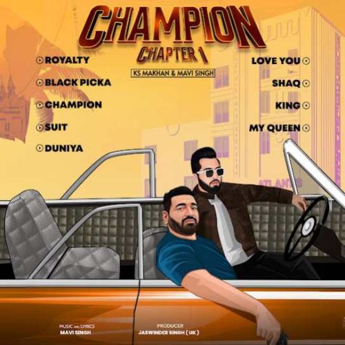 Black Picka KS Makhan mp3 song ringtone, Champion Chapter 1 KS Makhan Ringtone Download - RiskyJatt.Com