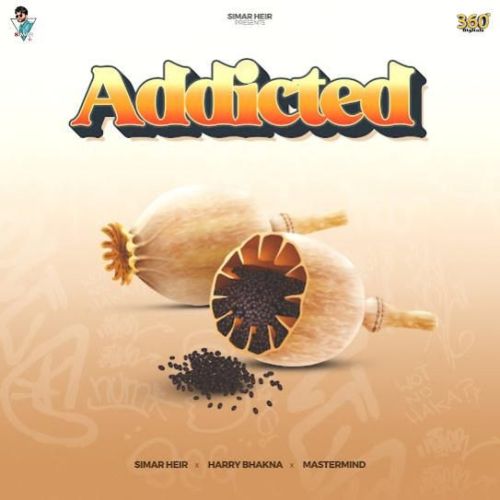 Addicted Simar Heir mp3 song ringtone, Addicted Simar Heir Ringtone Download - RiskyJatt.Com