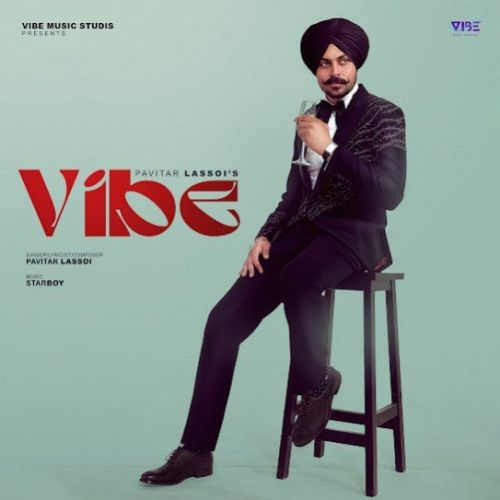 Vibe Pavitar Lassoi mp3 song ringtone, Vibe Pavitar Lassoi Ringtone Download - RiskyJatt.Com