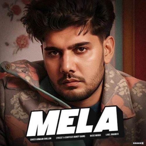 Mela Armaan Dhillon mp3 song ringtone, Mela Armaan Dhillon Ringtone Download - RiskyJatt.Com