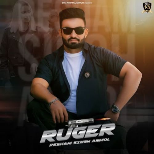 Ruger Resham Singh Anmol mp3 song ringtone, Ruger Resham Singh Anmol Ringtone Download - RiskyJatt.Com