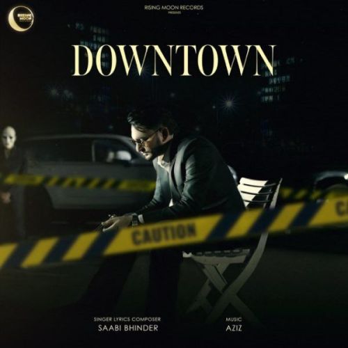 Downtown Sabi Bhinder mp3 song ringtone, Downtown Sabi Bhinder Ringtone Download - RiskyJatt.Com