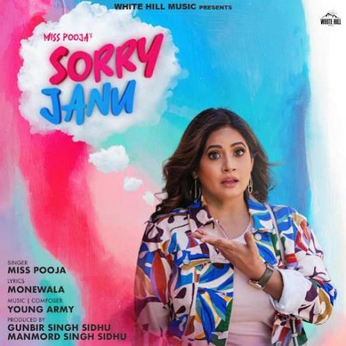 Sorry Janu Miss Pooja mp3 song ringtone, Sorry Janu Miss Pooja Ringtone Download - RiskyJatt.Com