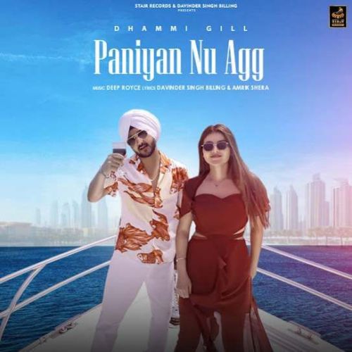 Paniyan Nu Agg Dhammi Gill mp3 song ringtone, Paniyan Nu Agg Dhammi Gill Ringtone Download - RiskyJatt.Com