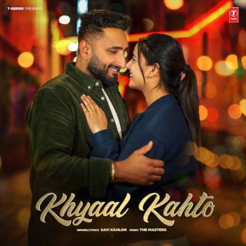 Khyaal Kahto Savi Kahlon mp3 song ringtone, Khyaal Kahto Savi Kahlon Ringtone Download - RiskyJatt.Com