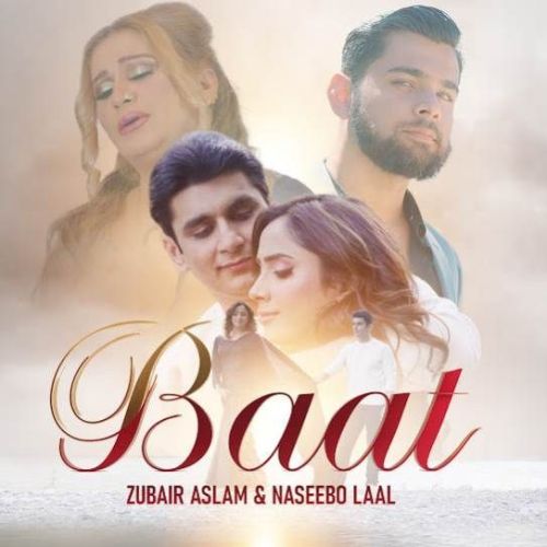 Baat Zubair Aslam mp3 song ringtone, Baat Zubair Aslam Ringtone Download - RiskyJatt.Com